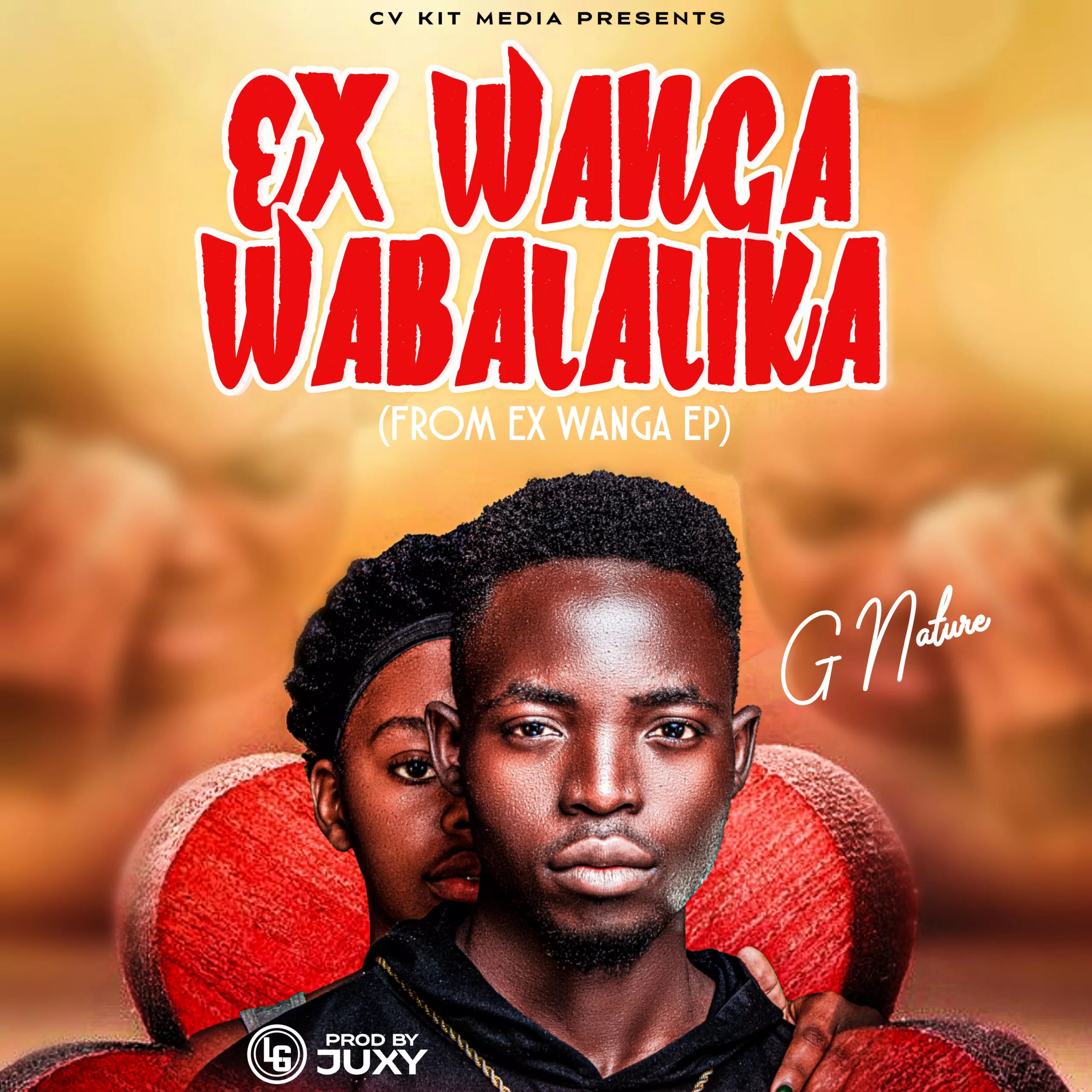 G Nature – Ex-wanga Wabalalika (Prod. By Juxy)